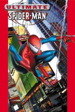Ultimate Spider-Man Vol. I (Hardcover) Ultimate Spider-Man Vol. I (Hardcover)