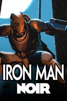 Iron Man Noir 2010 Comic Books Comics Marvel Com