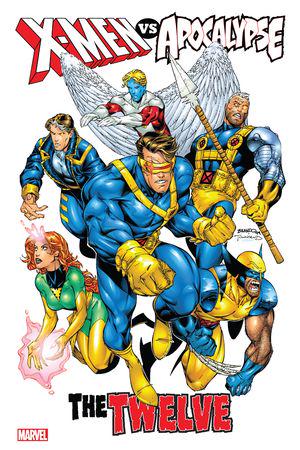 X-MEN VS. APOCALYPSE VOL. 1: THE TWELVE (Trade Paperback)