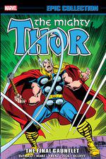 THOR EPIC COLLECTION: THE FINAL GAUNTLET TPB (Trade Paperback) cover