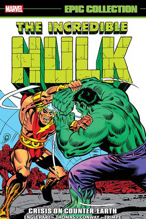 Incredible Hulk Epic Collection: Crisis On Counter-Earth (Trade Paperback)