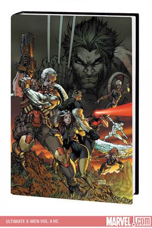 Ultimate X-Men Vol. 8 (Hardcover) Ultimate X-Men Vol. 8 (Hardcover)