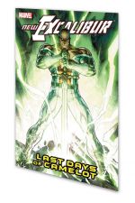 New Excalibur Vol. 2: Last Days of Camelot (Trade Paperback) cover