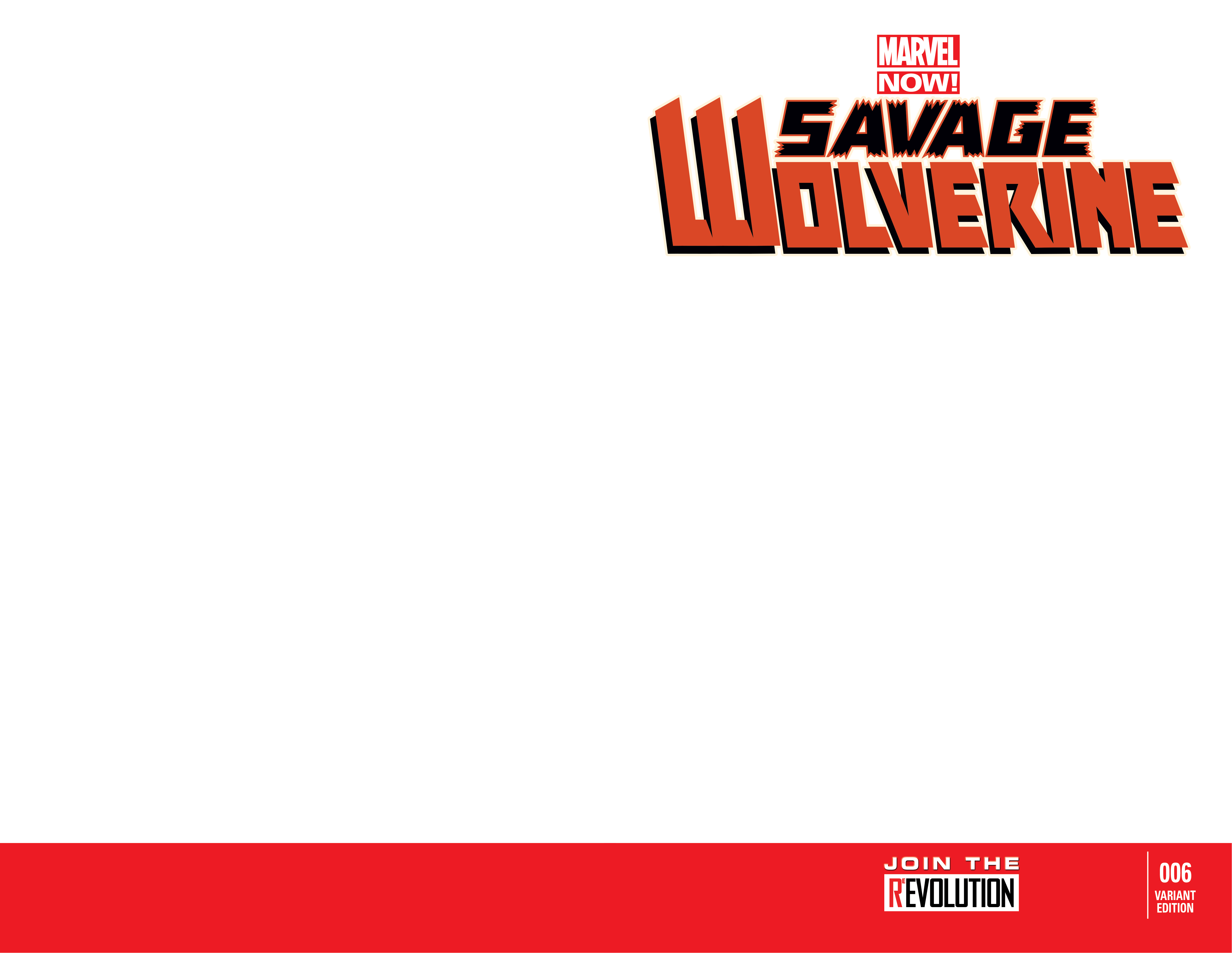 Savage Wolverine (2013) #6 (Blank Cover Variant)