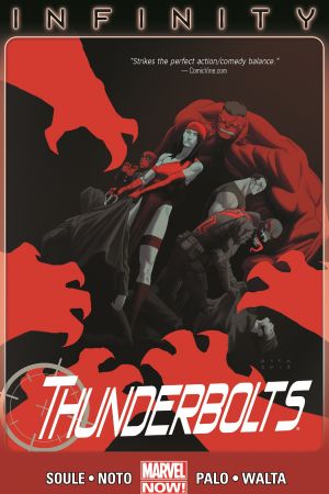 THUNDERBOLTS VOL. 3: INFINITY TPB (Trade Paperback) THUNDERBOLTS VOL. 3: INFINITY TPB (Trade Paperback)