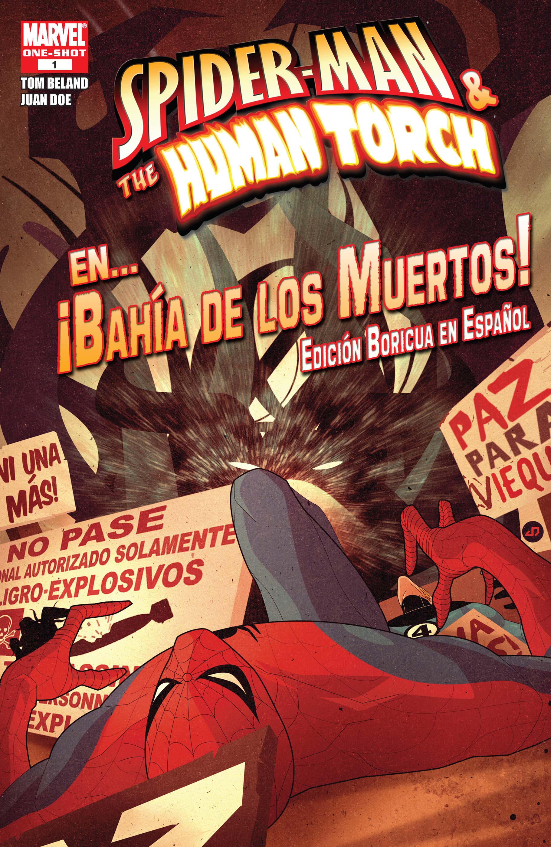 SPIDER-MAN & THE HUMAN TORCH EN...BAHIA DE LOS MUERTOS! EDICION BORICUA EN ESPANOL (2009) #1