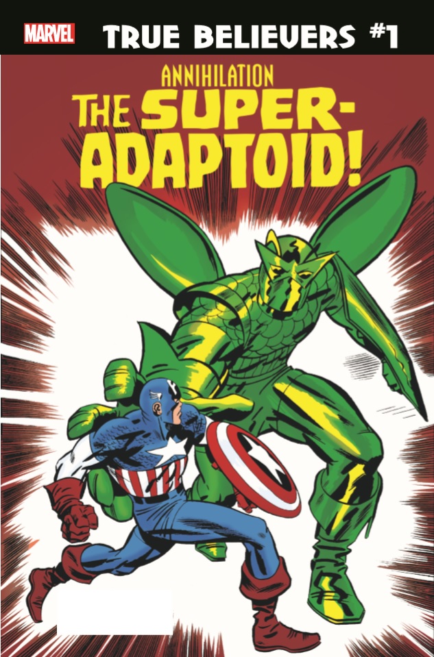 True Believers: Annihilation - Super-Adaptoid (2019) #1 | Comic Issues