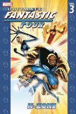 Ultimate Fantastic Four Vol. 3: N-Zone (Trade Paperback) cover