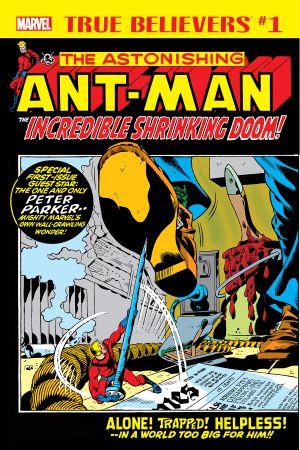 True Believers: Ant-Man - The Incredible Shrinking Doom (2018) #1