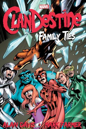 Clandestine: Family Ties (Trade Paperback) Clandestine: Family Ties (Trade Paperback)