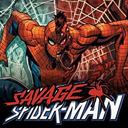Savage Spider-Man (2022 - Present)