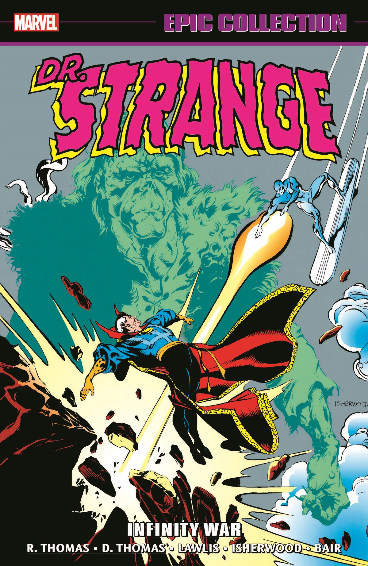 Doctor Strange Epic Collection: Infinity War (Trade Paperback)