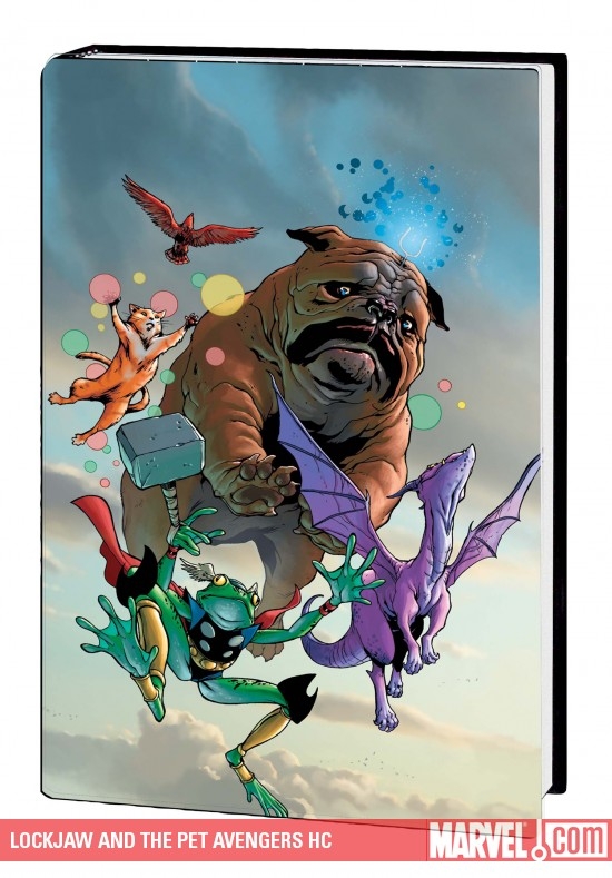 Lockjaw and the Pet Avengers (Hardcover)
