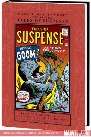 Marvel Masterworks: Atlas Era Tales of Suspense Vol. 2 (Hardcover) Marvel Masterworks: Atlas Era Tales of Suspense Vol. 2 (Hardcover)