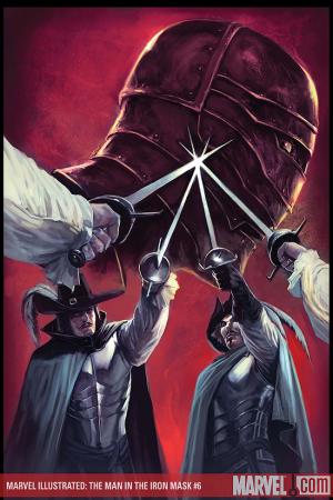Marvel Illustrated: The Man in the Iron Mask (2007) #6 Marvel Illustrated: The Man in the Iron Mask (2007) #6