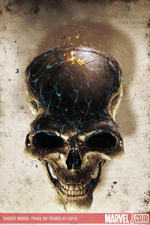 Ghost Rider: Trail of Tears (2007) #1 Ghost Rider: Trail of Tears (2007) #1