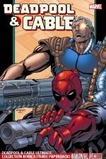 Deadpool & Cable Ultimate Collection Book 2 (Trade Paperback) cover