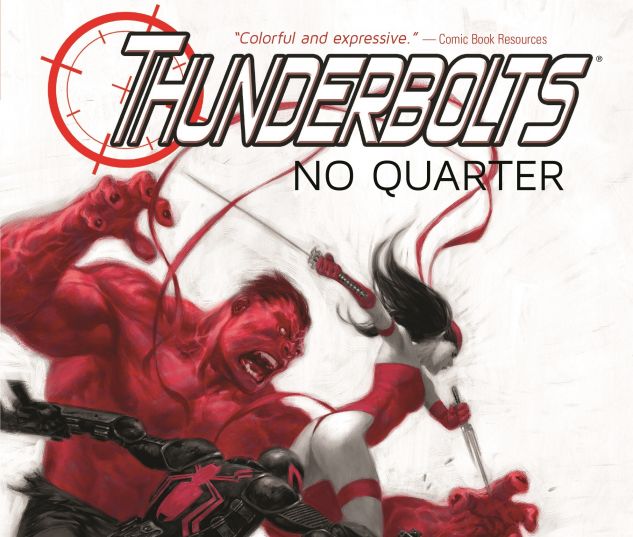 Thunderbolts Vol 1 No Quarter Trade Paperback Comic