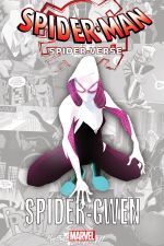 Spider-Man: Spider-Verse - Spider-Gwen (Trade Paperback) cover