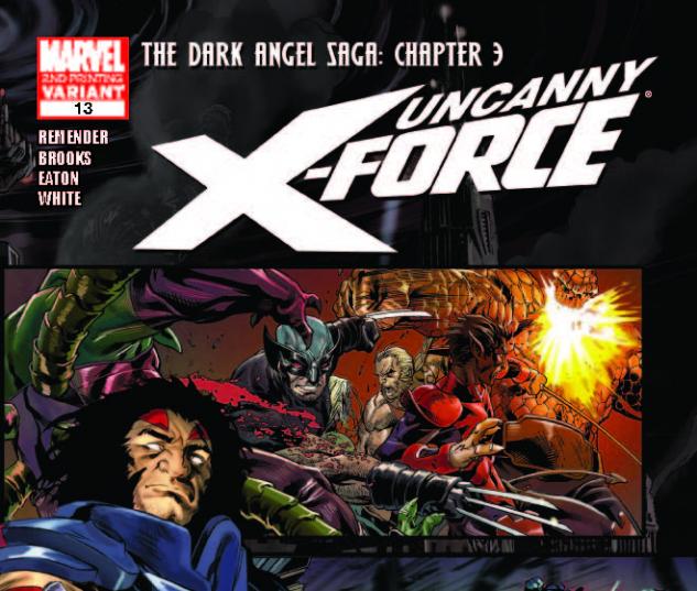 UNCANNY X-FORCE 13 2ND PRINTING VARIANT