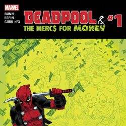 Deadpool & The Mercs For Money
