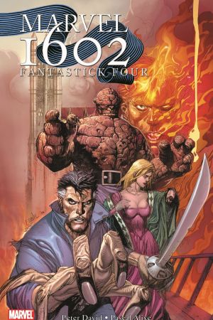 Marvel 1602: Fantastick Four (Trade Paperback) Marvel 1602: Fantastick Four (Trade Paperback)