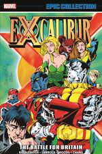 Excalibur Epic Collection: The Battle For Britain (Trade Paperback) cover