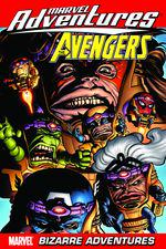 MARVEL ADVENTURES THE AVENGERS VOL. 3: BIZARRE ADVENTURES DIGEST [NEW PRINTING] (Trade Paperback) cover