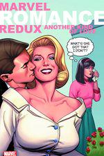 MARVEL ROMANCE REDUX: ANOTHER KIND OF LOVE TPB (Trade Paperback) cover