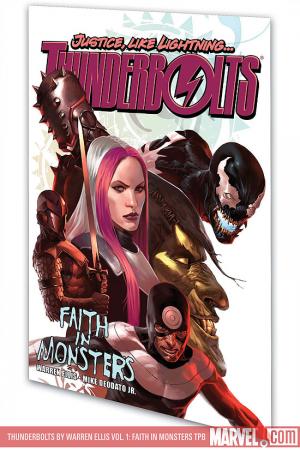Thunderbolts by Warren Ellis Vol. 1: Faith in Monsters (Trade Paperback)