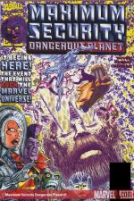 Maximum Security: Dangerous Planet (2000) #1 cover