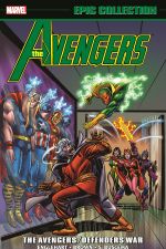 Avengers Epic Collection: The Avengers/Defenders War (Trade Paperback) cover