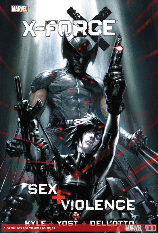 X-Force: Sex and Violence (Hardcover)