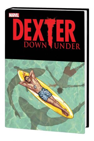 Dexter Down Under (Hardcover)