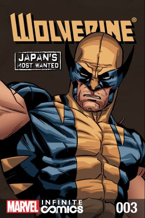 Wolverine: Japan's Most Wanted Infinite Comic (2013) #3