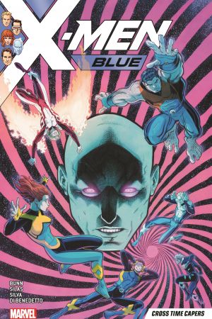 X-Men Blue Vol. 3: Cross Time Capers (Trade Paperback) X-Men Blue Vol. 3: Cross Time Capers (Trade Paperback)