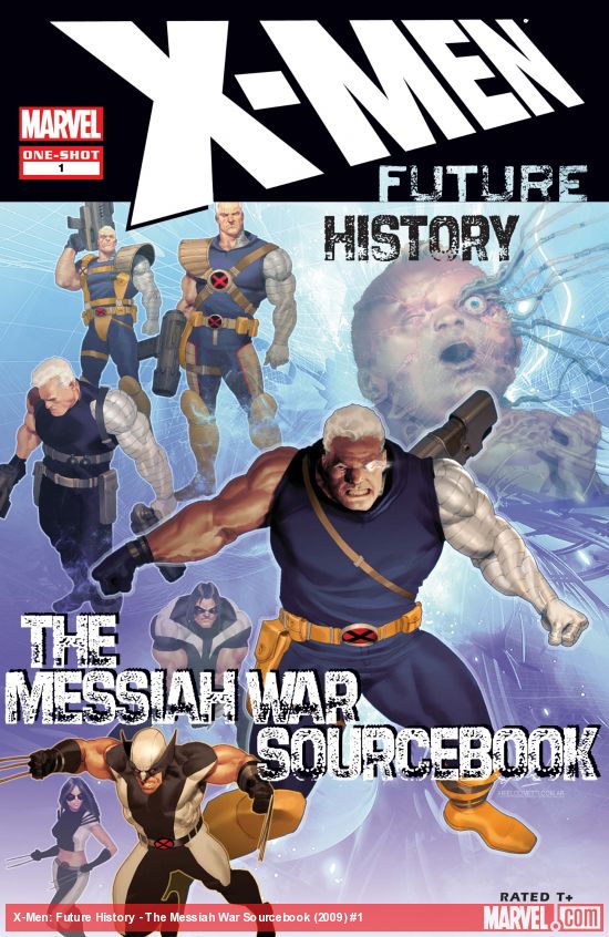 Cover of X-Men: Future History - The Messiah War Sourcebook #1