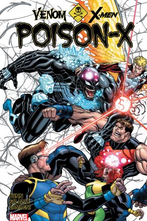 Venom & X-Men: Poison-X (Trade Paperback) Venom & X-Men: Poison-X (Trade Paperback)