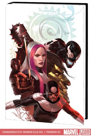 Thunderbolts by Warren Ellis Vol. 1: Faith in Monsters Premiere (Hardcover) Thunderbolts by Warren Ellis Vol. 1: Faith in Monsters Premiere (Hardcover)