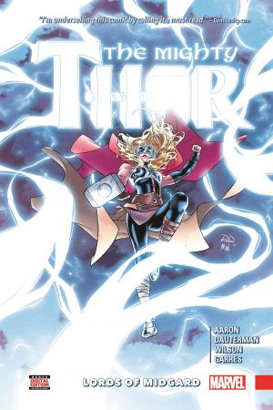 Mighty Thor Vol. 2: Lords of Midgard (Hardcover) Mighty Thor Vol. 2: Lords of Midgard (Hardcover)