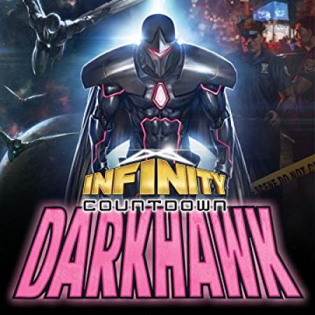 Infinity Countdown: Darkhawk (2018)