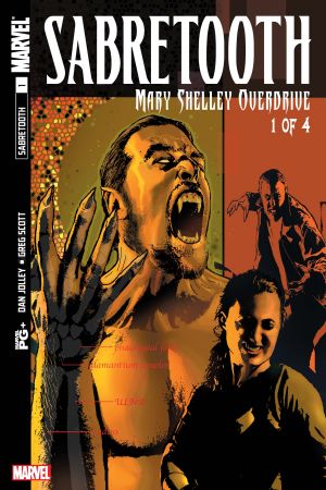 Sabretooth: Mary Shelley Overdrive (2002) #1 Sabretooth: Mary Shelley Overdrive (2002) #1