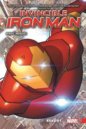 Invincible Iron Man Vol. 1: Reboot (Hardcover)