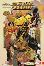 POWER MAN AND IRON FIST VOL. 3: STREET MAGIC (Trade Paperback) cover