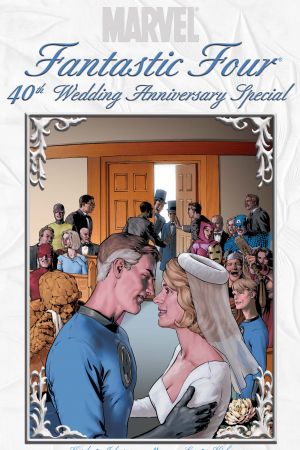 Fantastic Four: The Wedding Special (2005) #1 Fantastic Four: The Wedding Special (2005) #1