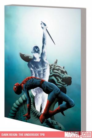 Dark Reign: The Underside (Trade Paperback) Dark Reign: The Underside (Trade Paperback)