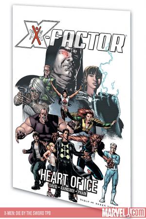 X-Factor Vol. 4: Heart of Ice (Trade Paperback) X-Factor Vol. 4: Heart of Ice (Trade Paperback)