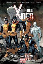 All-New X-Men Vol. 1: Yesterday's X-Men (Hardcover) cover