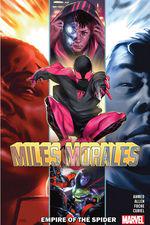 MILES MORALES VOL. 8: EMPIRE OF THE SPIDER (Trade Paperback) cover