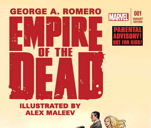 GEORGE ROMERO'S EMPIRE OF THE DEAD: ACT ONE 1 CHO VARIANT